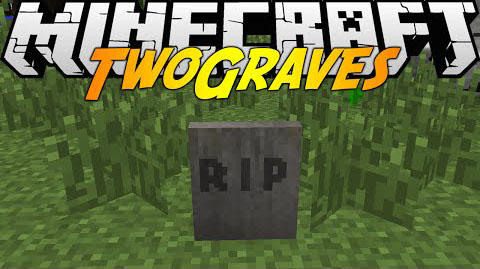 TwoGraves Mod