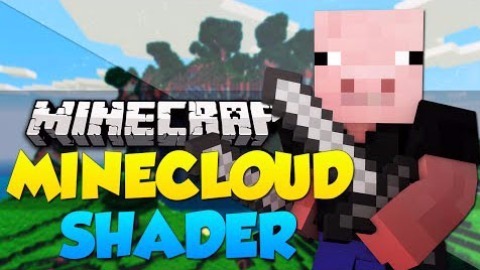 MineCloud Shaders