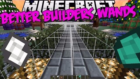 Better Builder’s Wands
