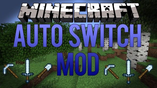 AutoSwitch Mod