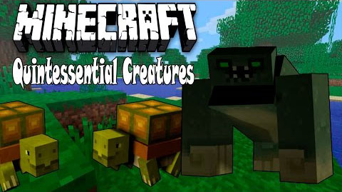 Quintessential Creatures